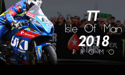 Inyéctale emoción a tu vida con el tráiler del TT Isla de Man 2019