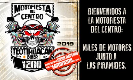 ¡Donde nació un imperio, nace la Motofiesta del Centro!